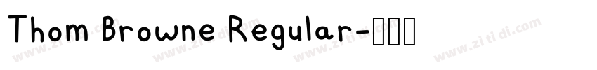 Thom Browne Regular字体转换